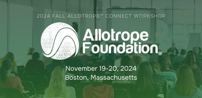 2024 Fall Allotrope Connect Workshop (November 19 – 20, 2024)